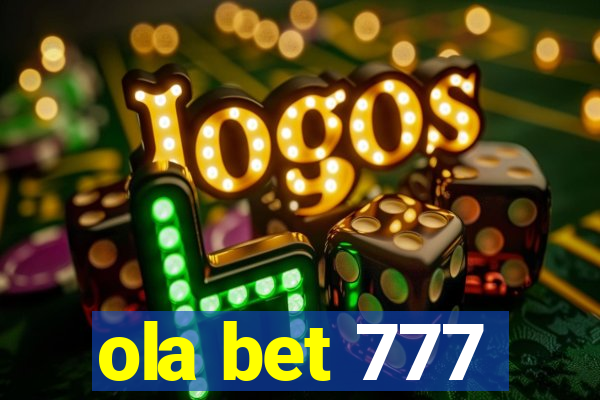 ola bet 777